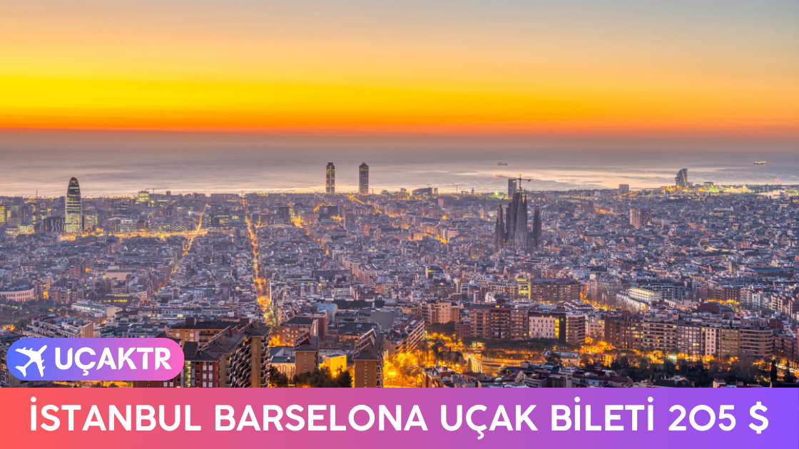 İstanbul Barselona Uçak Bileti Mart 2024